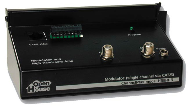 CHANNEL PLUS / OPEN HOUSE H511HHR HIGH-HEADROOM MODULATOR, AMPLIFIER, AND COMBINER