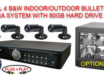 COMPLETE 4 B/W BULLET CAMERA SYSTEM WITH DIGITAL RECORDER