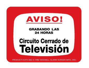 Maxwell DTV-202S CCTV Decal – Spanish – 4 x 3 – Red & Black (100 pk)
