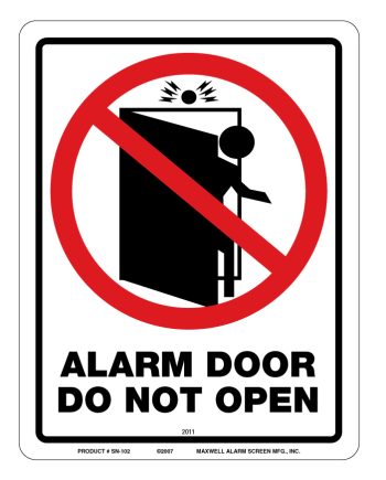 Maxwell SN-102 Alarm Door Do Not Open Sign – 8.5 x 11 – Red & Black