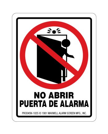 Maxwell SN-102SP Alarm Door Do Not Open Sign – Spanish – 8.5 x 11 – Red & Black