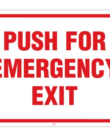 Maxwell SN-132 Push for Emergency Exit Sign -8 x 6 – Red & White